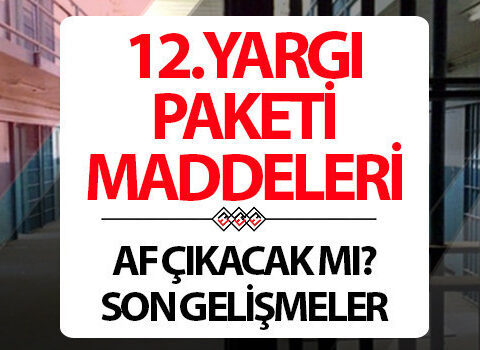 12yargi paketi son dakika 2026 12 yargi paketi ne zaman resmi gazetede yayimlanacak SjGpeqIz
