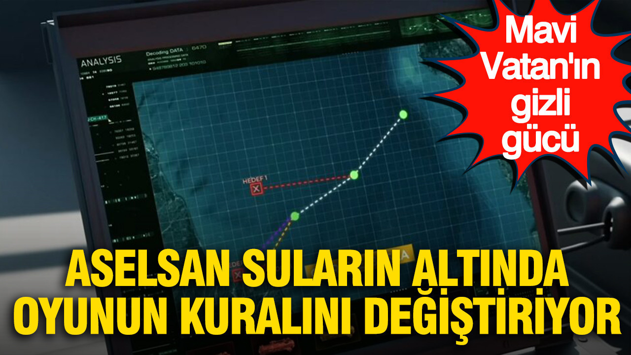 Mavi vatanin gizli gucu aselsan sularin altinda oyunun kuralini degistiriyor vvQC4VLN